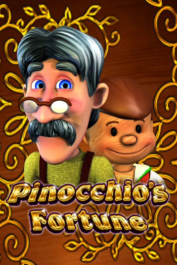 Pinocchio’s Fortune